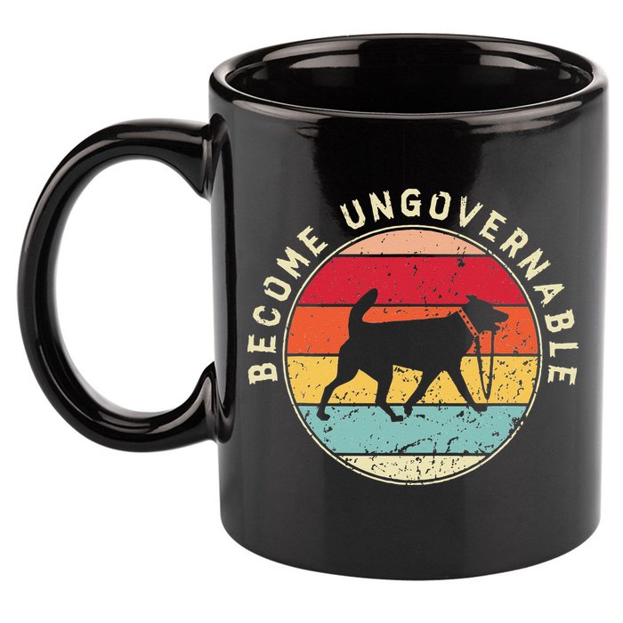 Become Ungovernable Dog 11oz C Handle Ceramic Mug