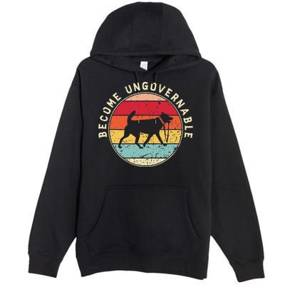 Become Ungovernable Dog Premium Pullover Hoodie