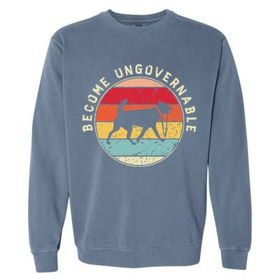 Become Ungovernable Dog Garment-Dyed Sweatshirt