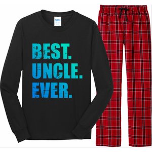 Best Uncle Ever Gift Long Sleeve Pajama Set