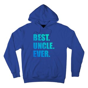 Best Uncle Ever Gift Hoodie