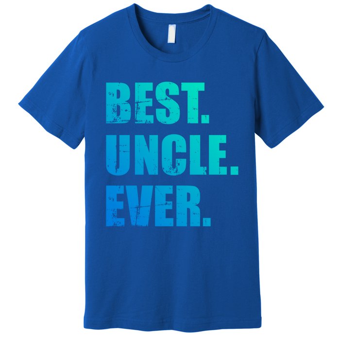 Best Uncle Ever Gift Premium T-Shirt