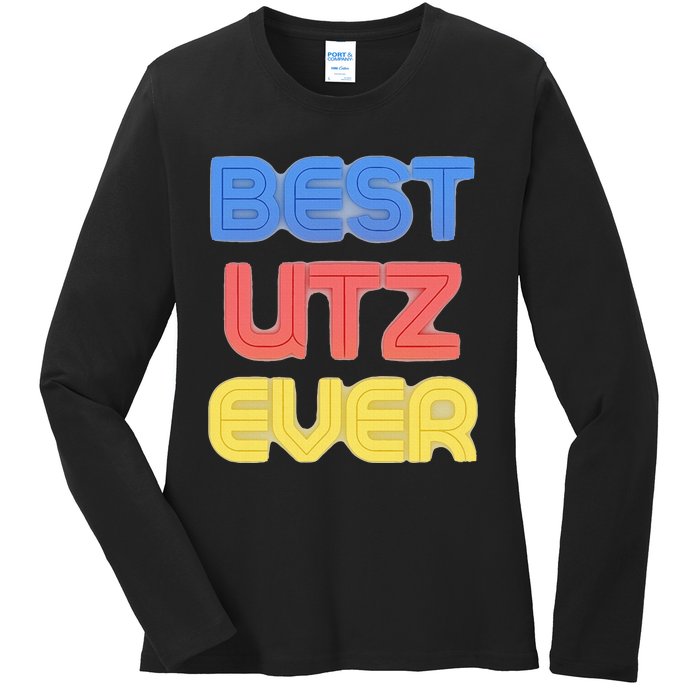 Best Utz Ever Funny Utz Name Utz Ladies Long Sleeve Shirt