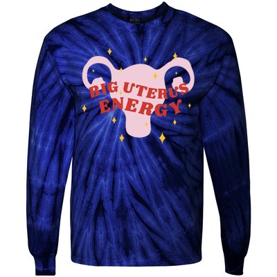 Big Uterus Energy Tie-Dye Long Sleeve Shirt