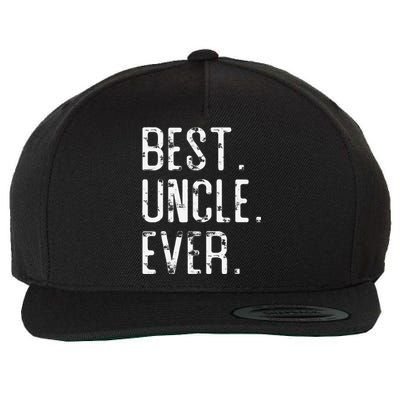 Best Uncle Ever Father’s Day Gift For Uncle Wool Snapback Cap