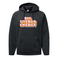 Big Uterus Energy Pro Choice 's Rights Radical Feminist Performance Fleece Hoodie