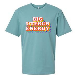 Big Uterus Energy Pro Choice 's Rights Radical Feminist Sueded Cloud Jersey T-Shirt