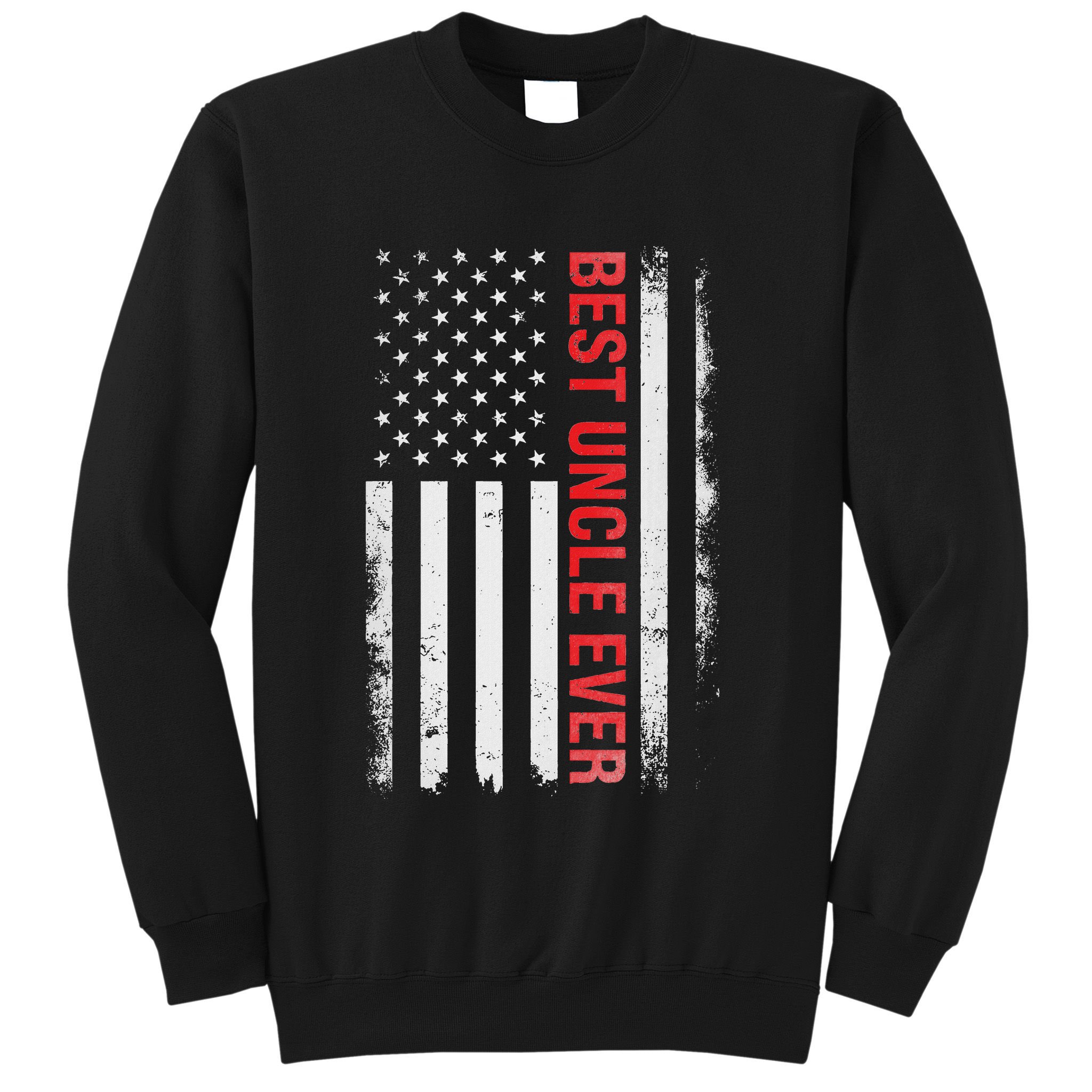 Best Uncle Ever Usa Flag Funny Uncle Sweatshirt