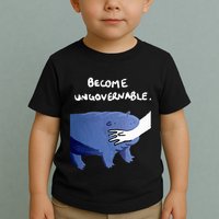 Become Ungovernable Funny Baby Hippo Moo Deng Funny Saying Toddler T-Shirt