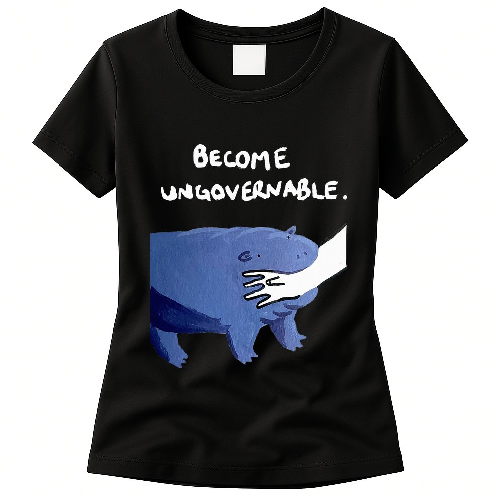 Become Ungovernable Funny Baby Hippo Moo Deng Funny Saying Womens T-Shirt