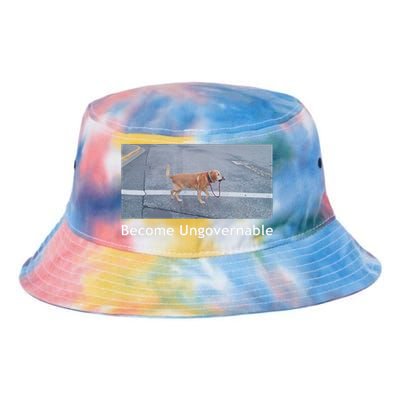 Become Ungovernable Funny Dog Meme Men Women Tie Dye Newport Bucket Hat