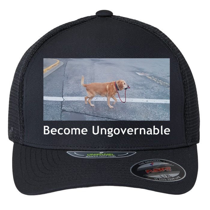 Become Ungovernable Funny Dog Meme Men Women Flexfit Unipanel Trucker Cap