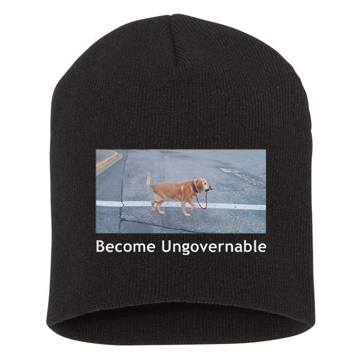 Become Ungovernable Funny Dog Meme Men Women Short Acrylic Beanie