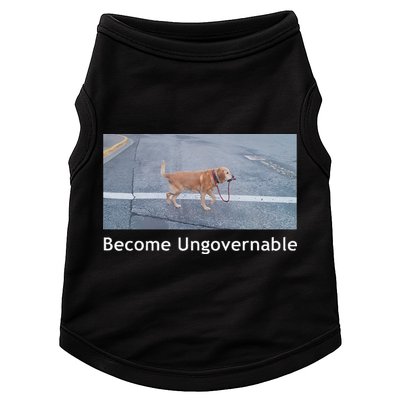 Become Ungovernable Funny Dog Meme Doggie Tank