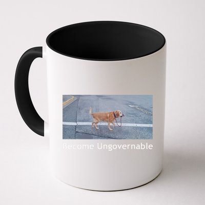 Become Ungovernable Funny Dog Meme Mug
