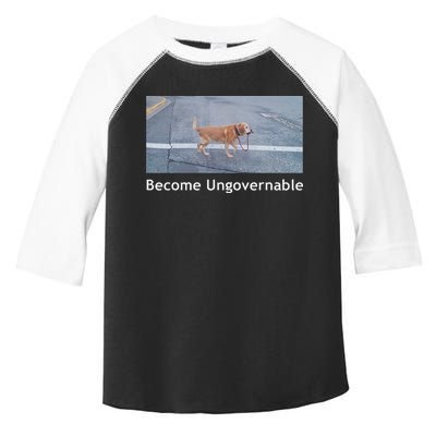 Become Ungovernable Funny Dog Meme Toddler Fine Jersey T-Shirt