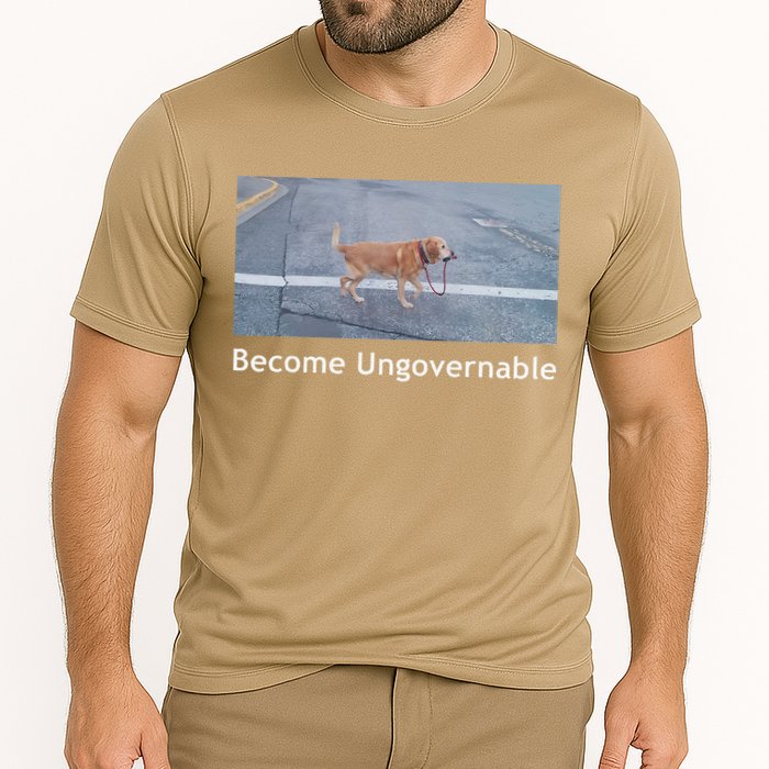 Become Ungovernable Funny Dog Meme Cooling Performance Crew T-Shirt