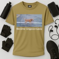 Become Ungovernable Funny Dog Meme Cooling Performance Crew T-Shirt