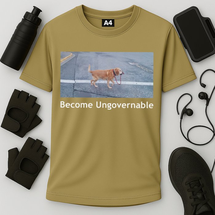 Become Ungovernable Funny Dog Meme Cooling Performance Crew T-Shirt