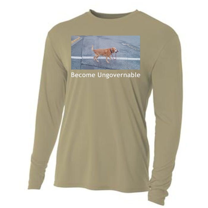 Become Ungovernable Funny Dog Meme Cooling Performance Long Sleeve Crew