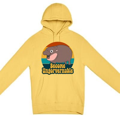 Become Ungovernable Funny Hippo Premium Pullover Hoodie