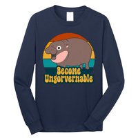 Become Ungovernable Funny Hippo Long Sleeve Shirt