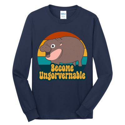 Become Ungovernable Funny Hippo Tall Long Sleeve T-Shirt