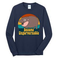 Become Ungovernable Funny Hippo Tall Long Sleeve T-Shirt