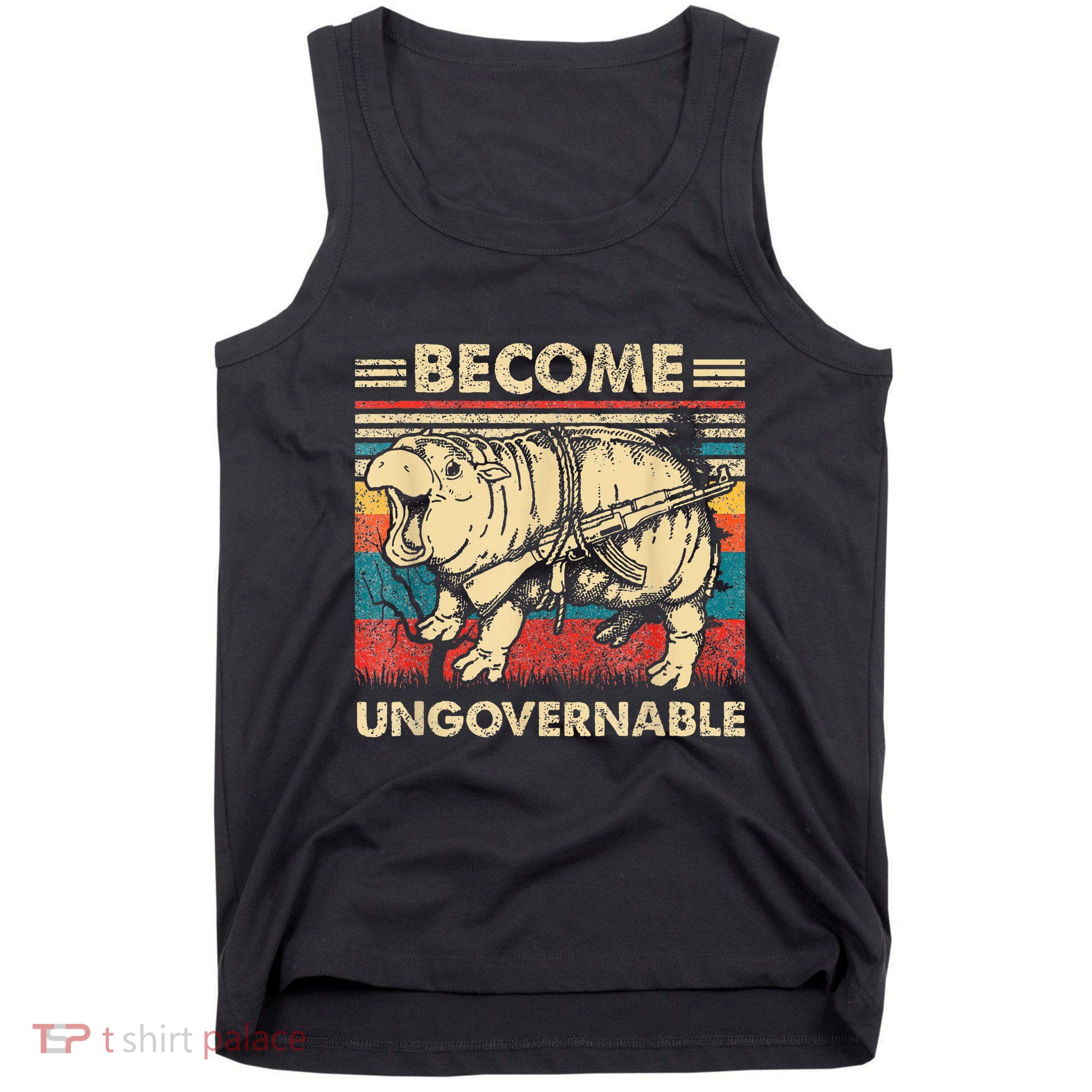 Become Ungovernable Funny Moodeng Cute Baby Hippo Meme Tank Top