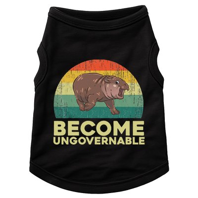 Become Ungovernable Funny Baby Hippo Moo Deng Funny Saying Doggie Tank