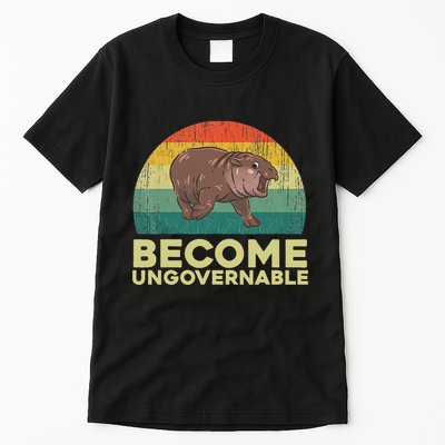 Become Ungovernable Funny Baby Hippo Moo Deng Funny Saying Tall T-Shirt