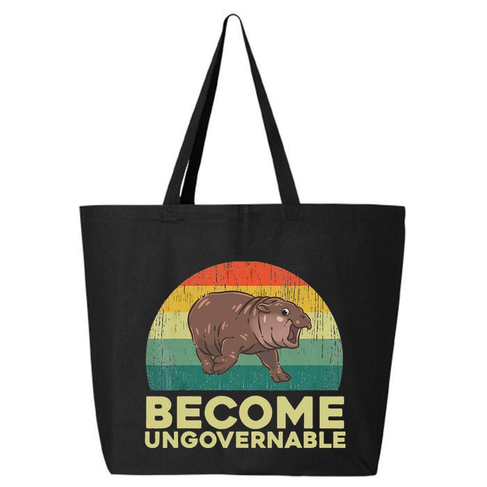 Become Ungovernable Funny Baby Hippo Moo Deng Funny Saying 25L Jumbo Tote