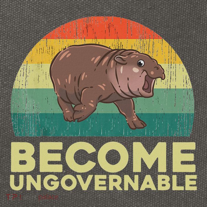 Become Ungovernable Funny Baby Hippo Moo Deng Funny Saying Cotton Canvas Backpack