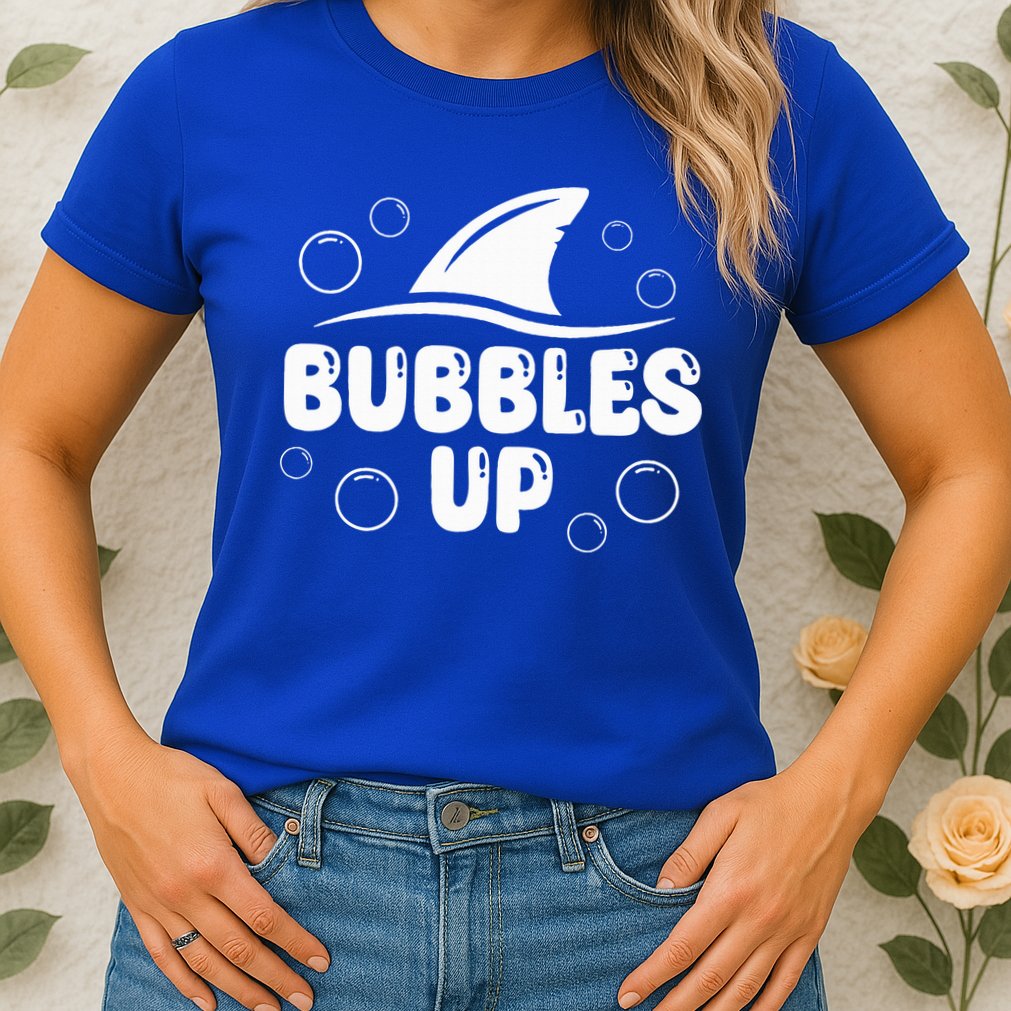 Bubbles Up funny Shark Bubbles Up  Womens T-Shirt