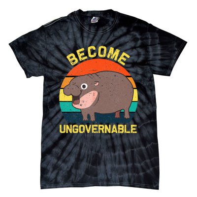 Become Ungovernable Funny Baby Hippo Moo Deng Funny Saying Tie-Dye T-Shirt