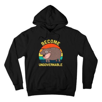 Become Ungovernable Funny Baby Hippo Moo Deng Funny Saying Tall Hoodie