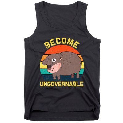 Become Ungovernable Funny Baby Hippo Moo Deng Funny Saying Tank Top