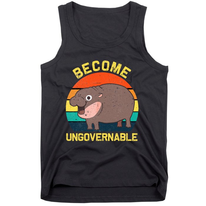 Become Ungovernable Funny Baby Hippo Moo Deng Funny Saying Tank Top