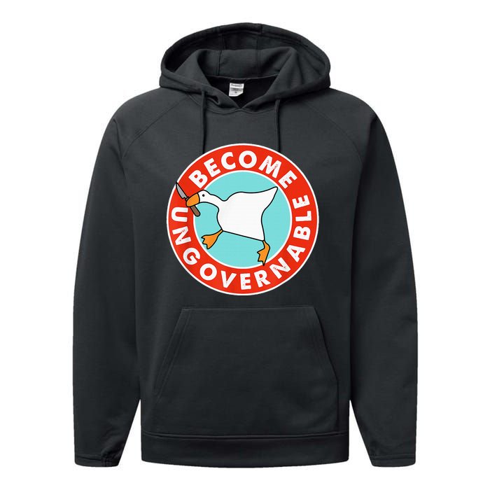 Become Ungovernable Funny Goose Performance Fleece Hoodie