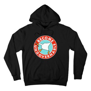 Become Ungovernable Funny Goose Hoodie