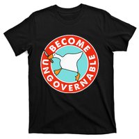 Become Ungovernable Funny Goose T-Shirt