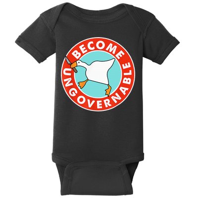 Become Ungovernable Funny Goose Baby Bodysuit
