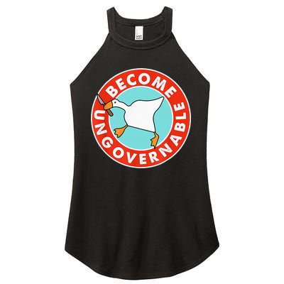 Become Ungovernable Funny Goose Women's Perfect Tri Rocker Tank