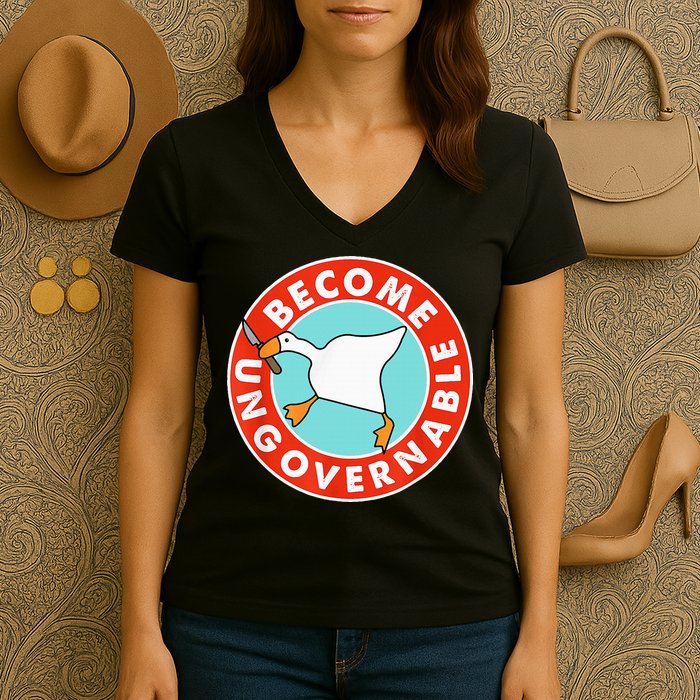 Become Ungovernable Funny Goose Women's V-Neck T-Shirt