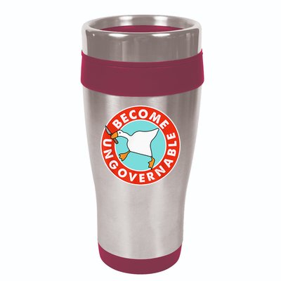 Become Ungovernable Funny Goose 16oz Travel Tumbler