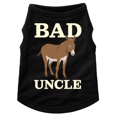 Bad Uncle Funny Uncle Donkey Uncles Gift Doggie Tank