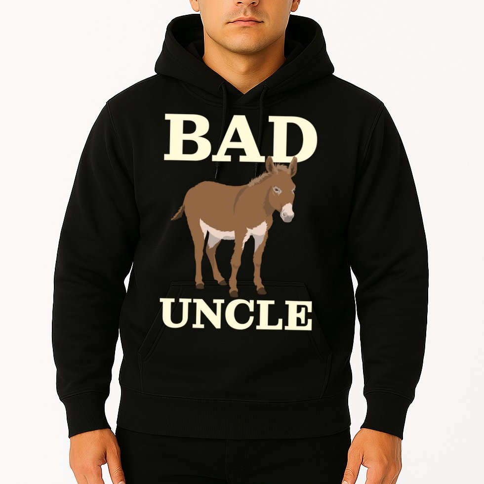 Bad Uncle Funny Uncle Donkey Uncles Gift Hoodie