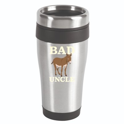 Bad Uncle Funny Uncle Donkey Uncles Gift 16oz Travel Tumbler