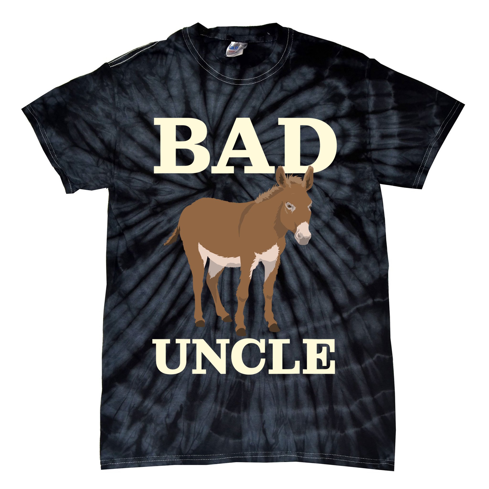 Bad Uncle Funny Uncle Donkey Uncles Gift Tie-Dye T-Shirt