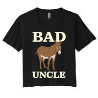 Bad Uncle Funny Uncle Donkey Uncles Gift Women's Crop Top Tee